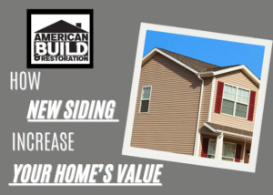 how new siding can increase your home value